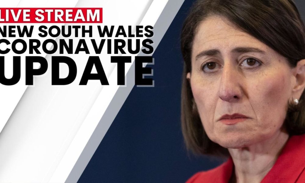 WATCH LIVE: Gladys Berejiklian NSW COVID-19 update press ...